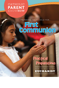 Catholic Parent Know-How: First Communion, Revised