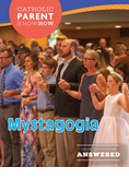 Catholic Parent Know-How: Restored Order Mystagogia