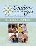 Together in God's Love: A Catholic Preparation for Marriage, Facilitator's Guide, Spanish Revised