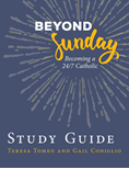 Beyond Sunday Study Guide
