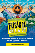 Fusion en la fe Elementary Cathechist Edition Rev